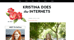 Desktop Screenshot of kristinadoestheinternets.com